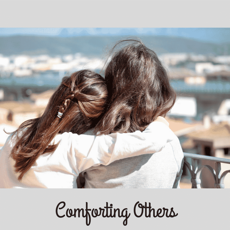 Comforting Others